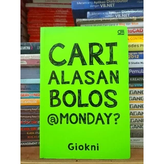 ( PROMO BUKU MURAH ORIGINAL ) BUKU MOTIVASI / PENGEMBANGAN DIRI / PARENTING / Cari Alasan Bolos @Monday?