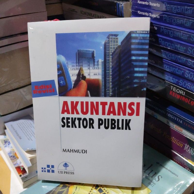 Jual BUKU AKUNTANSI SEKTOR PUBLIK EDISI REVISI BY MAHMUDI | Shopee ...