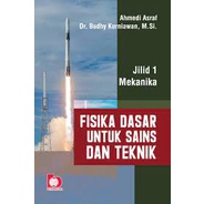 Jual BUKU FISIKA DASAR UNTUK SAINS DAN TEKNIK JILID 1 : MEKANIKA ...