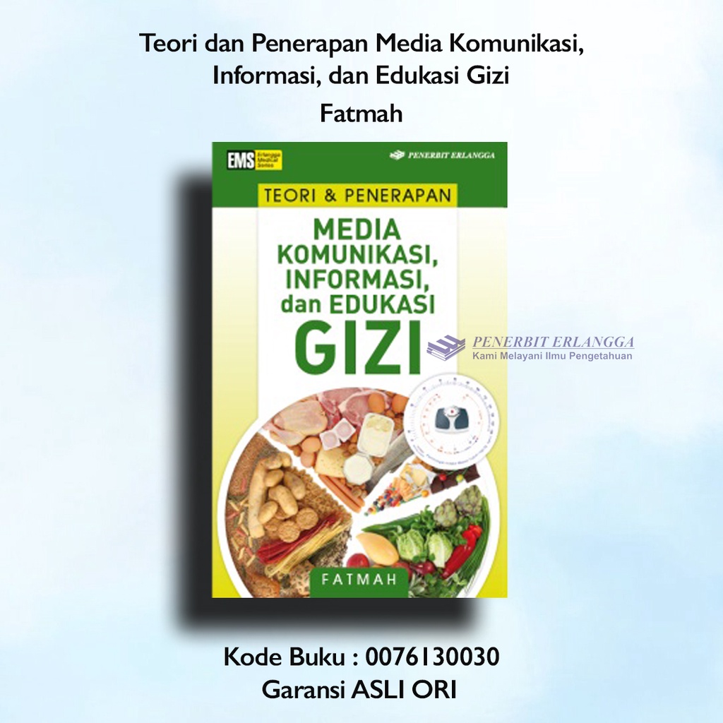 Jual Buku Teori Dan Penerapan Media Komunikasi Informasi Dan Edukasi ...