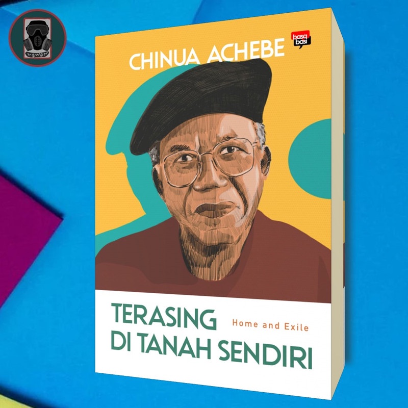 Jual Buku Terasing di Tanah Sendiri - Chinua Achebe - Basabasi | Shopee ...