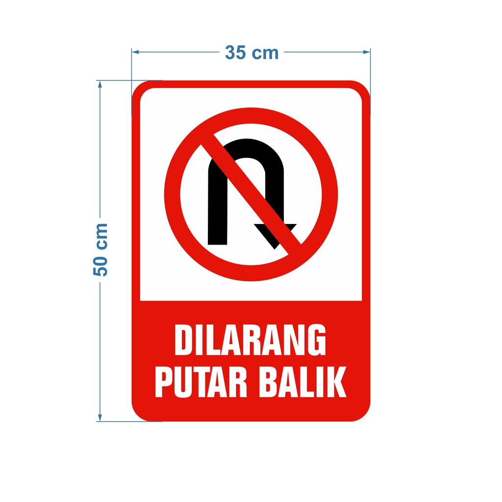 Jual STIKER RAMBU Dilarang putar balik Bahan REFLEKTIF | Shopee Indonesia