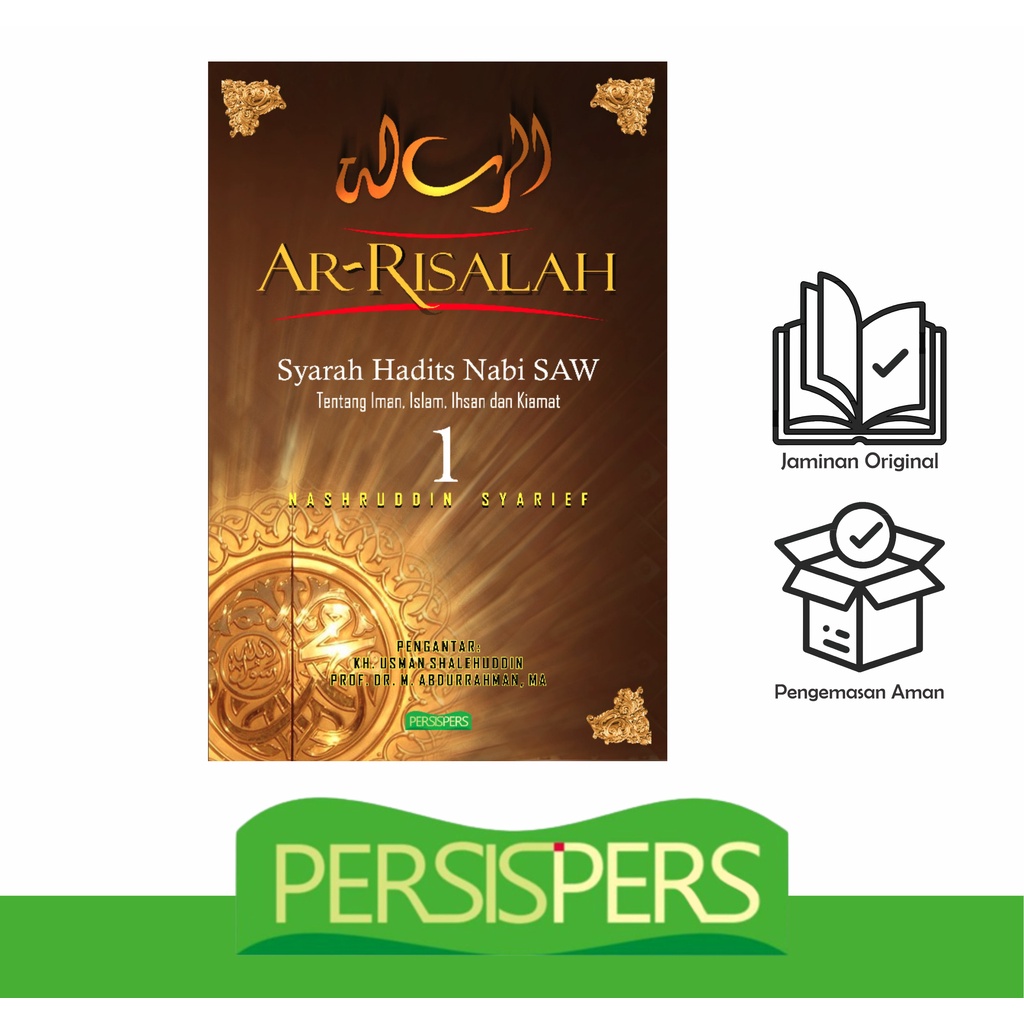 Jual Ar-Risalah 1: Syarah Hadits Nabi SAW Tentang Iman, Islam, Ihsan ...
