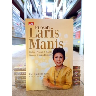 ( PROMO BUKU MURAH ORIGINAL ) BUKU MOTIVASI / FILOSOFI LARIS MANIS / BEST SELLER / PENGEMBANGAN DIRI / KARIR / MENJUAL PROPERTI DAN SELARAS MEMBINA KELUARGA HARMONIS