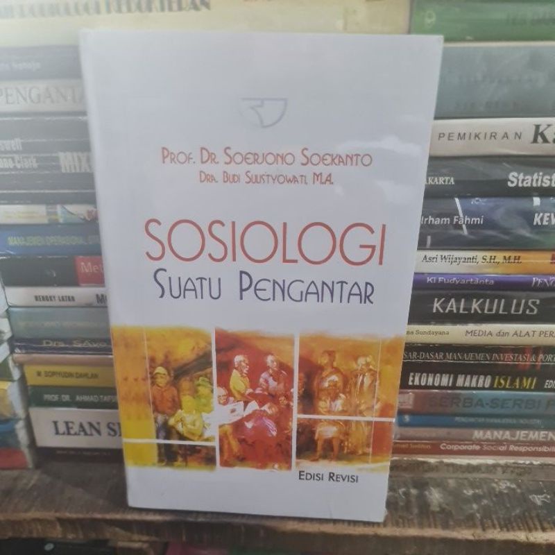 Jual Sosiologi Suatu Pengantar Edisi Revisi By Prof Dr Soerjono ...