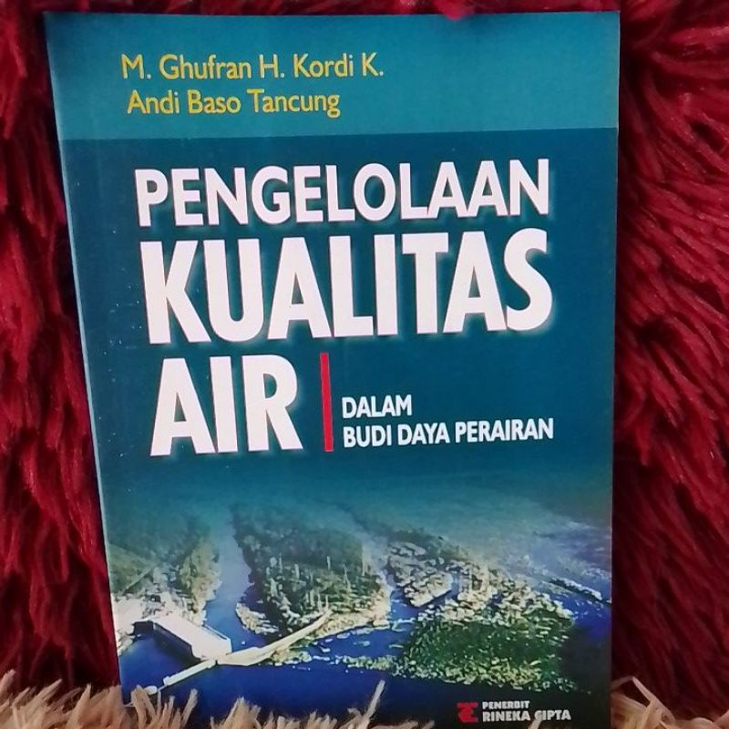 Jual PENGELOLAAN KUALITAS AIR Dalam Budidaya Perairan | Shopee Indonesia