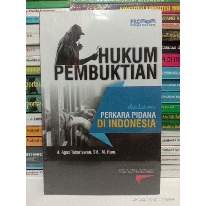 Jual Hukum Pembuktian Dalam Perkara Pidana Di Indonesia - Agus ...