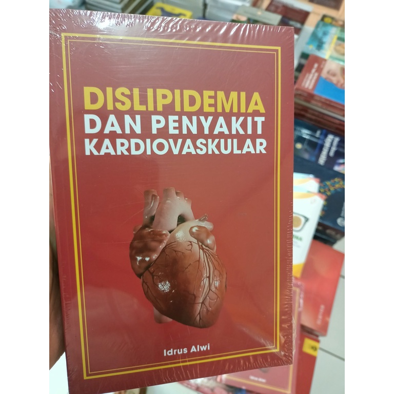 Jual Buku Ori Buku Dislipidemia Dan Penyakit Kardiovaskular Idrus