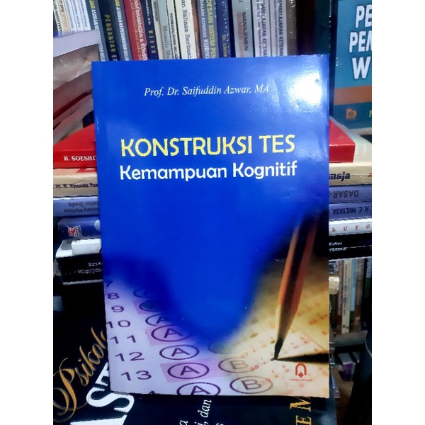 Jual Buku KONSTRUKSI TES KEMAMPUAN KOGNITIF SAIFUDDIN AZWAR Shopee Indonesia