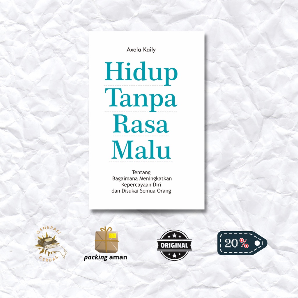 Jual Buku Baru Pengembangan Diri Hidup Tanpa Rasa Malu Shopee Indonesia