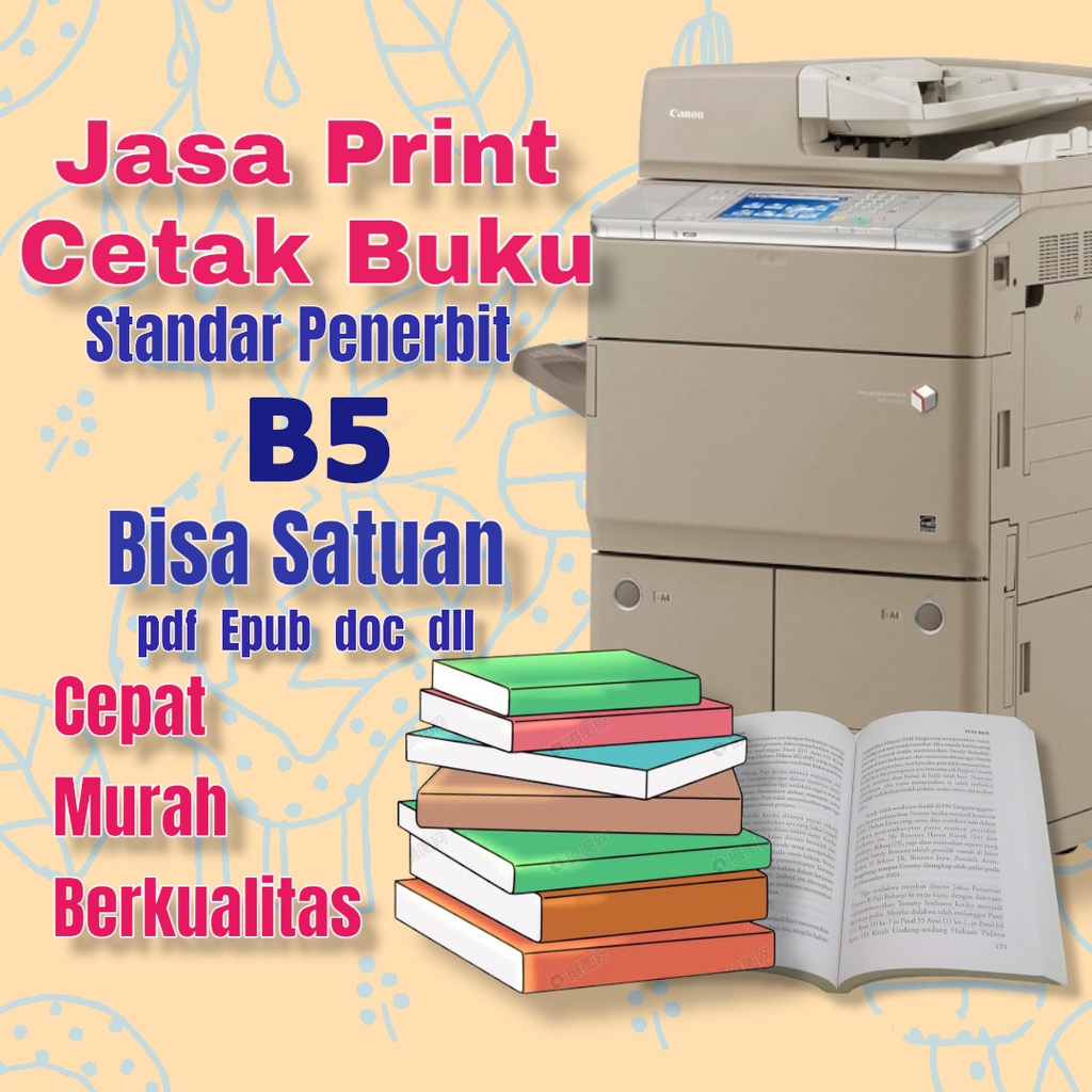 Jual jasa print cetak buku novel komik kitab b5 HVS dan Bookpaper hitam ...