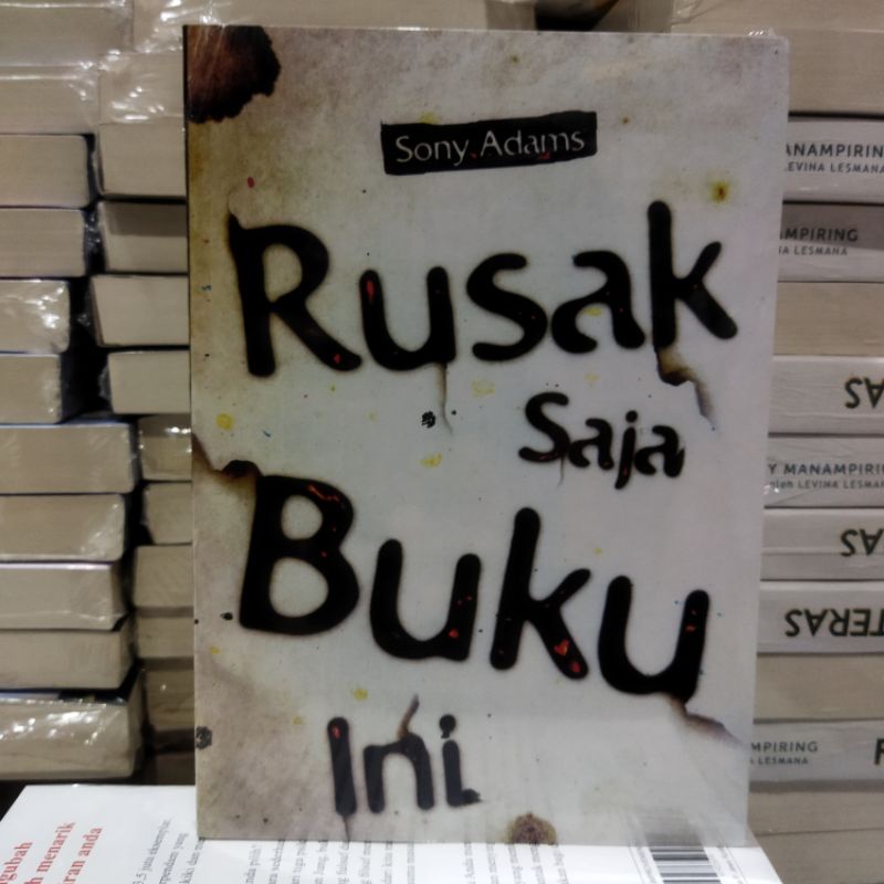 Jual Buku - Rusak Saja Buku Ini - Sony Adams | Shopee Indonesia