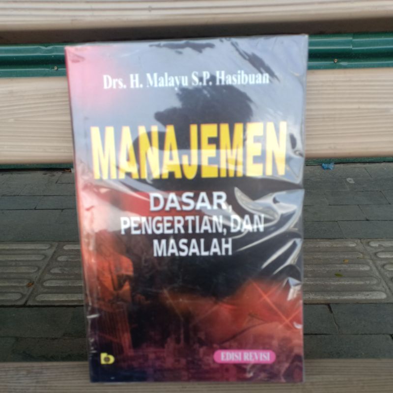 Jual Manajemen Dasar Pengertian Dan Masalah Edisi Revisi Pengarang Drs ...