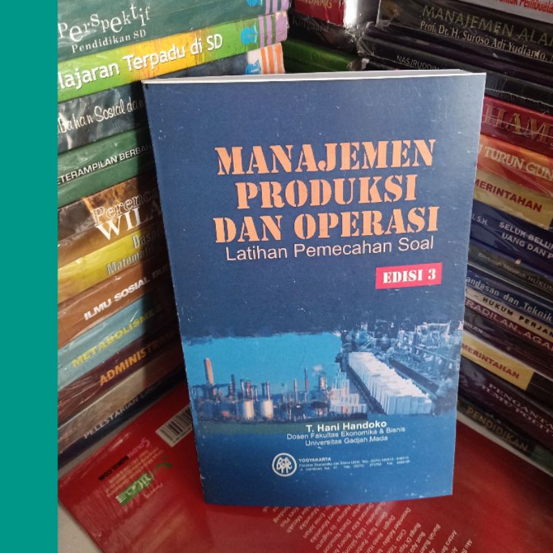 Jual MANAJEMEN PRODUKSI DAN OPERASI LATIHAN PEMECAHAN SOAL EDISI 3 ...