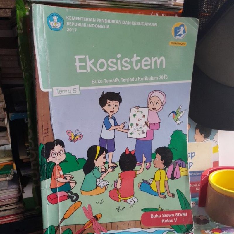 Jual buku tematik terpadu K13 revisi 2017 tema 5 buku siswa SD MI kelas ...