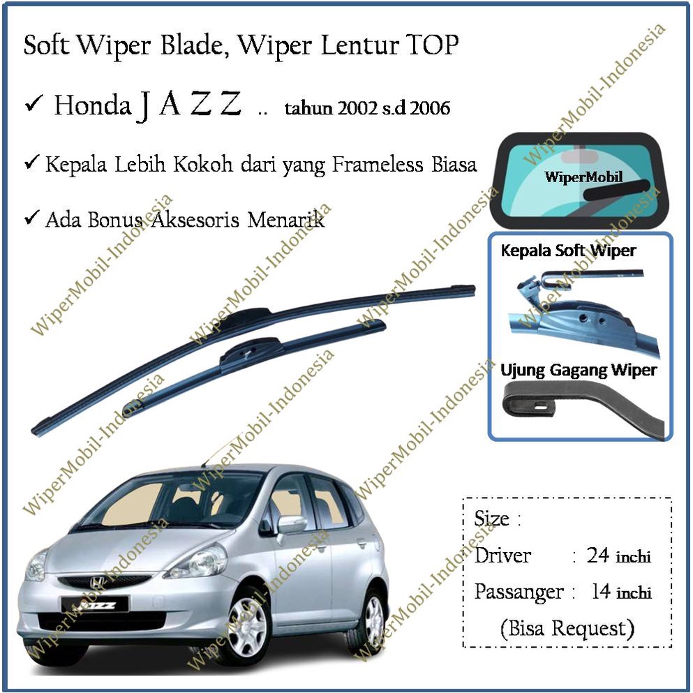 Jual Soft Wiper Blade Kaca Mobil Honda Jazz 2002 2003 2004 2005 2006