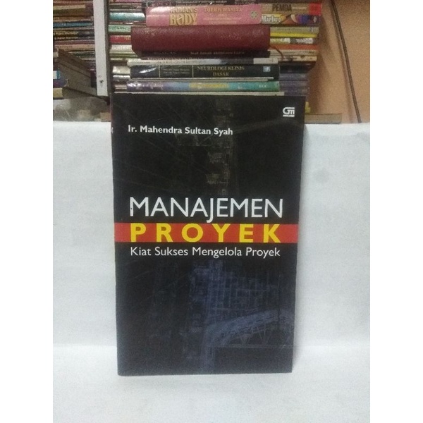 Jual Buku Manajemen Proyek ( Kiat Sukses Mengelola Proyek ) | Shopee ...