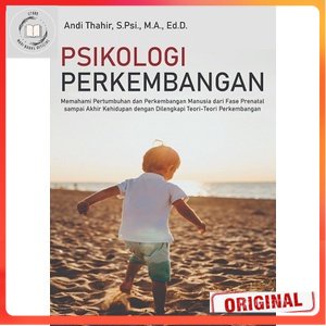 Jual Buku Psikologi Perkembangan Memahami Pertumbuhan Dan Perkembangan ...