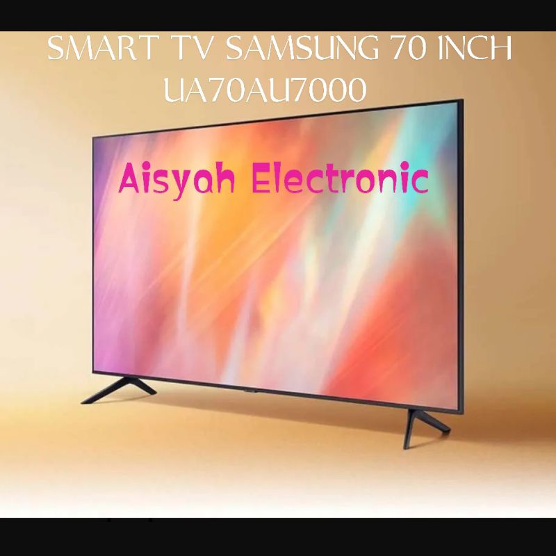 Jual SMART TV SAMSUNG 70AU7000 (70 INCH) UHD 4K | Shopee Indonesia