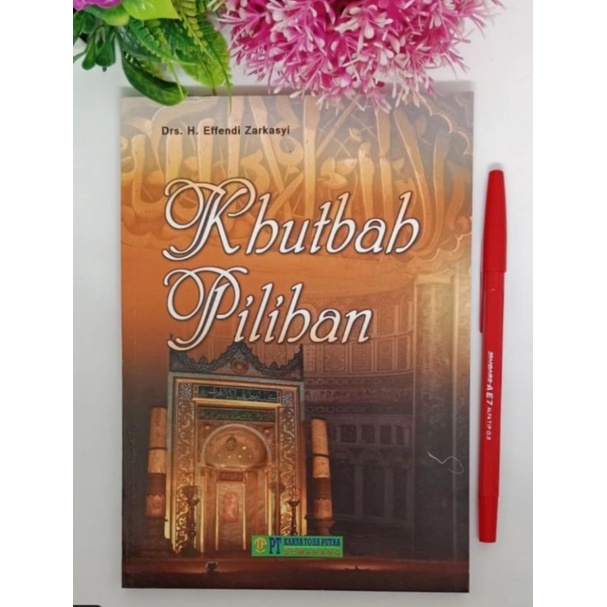 Jual Kumpulan Khutbah Jumat Bahasa Indonesia Khutbah Pilihan Shopee