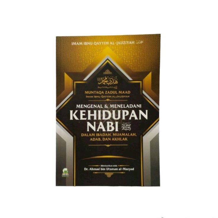 Jual Mengenal Dan Meneladani Kehidupan Nabi Dalam Ibadah, Muamalah ...