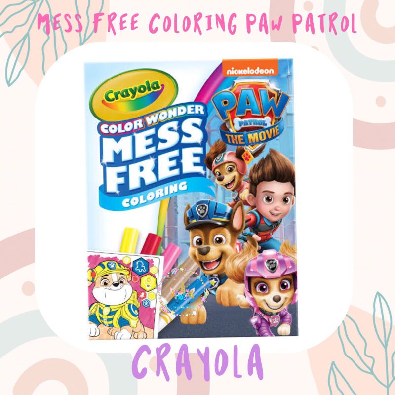 Jual CRAYOLA COLOR WONDER MESS FREE COLORING PAW PATROL ORIGINAL BUKU
