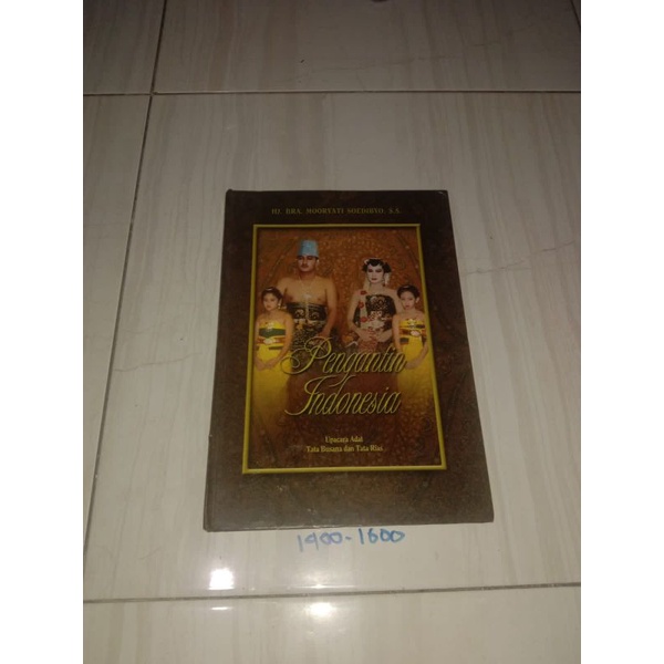 Jual Buku Pengantin Indonesia Upacara Adat Tata Busana Dan Tata Rias Shopee Indonesia