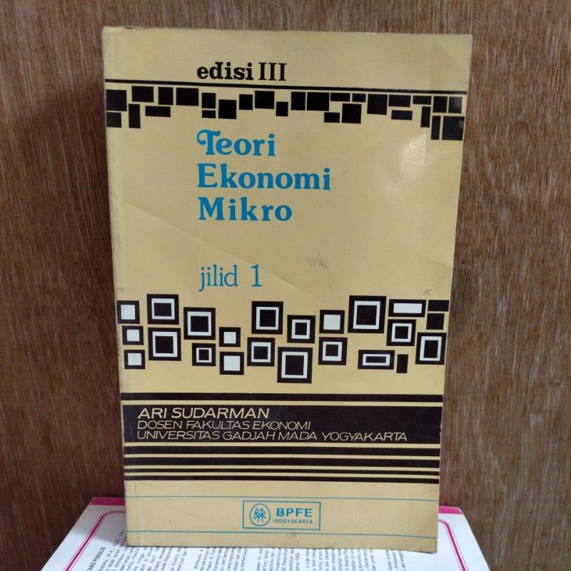 Jual TEORI EKONOMI MIKRO JILID 1 EDISI 3 ORIGINAL : Ari Sudarman ...