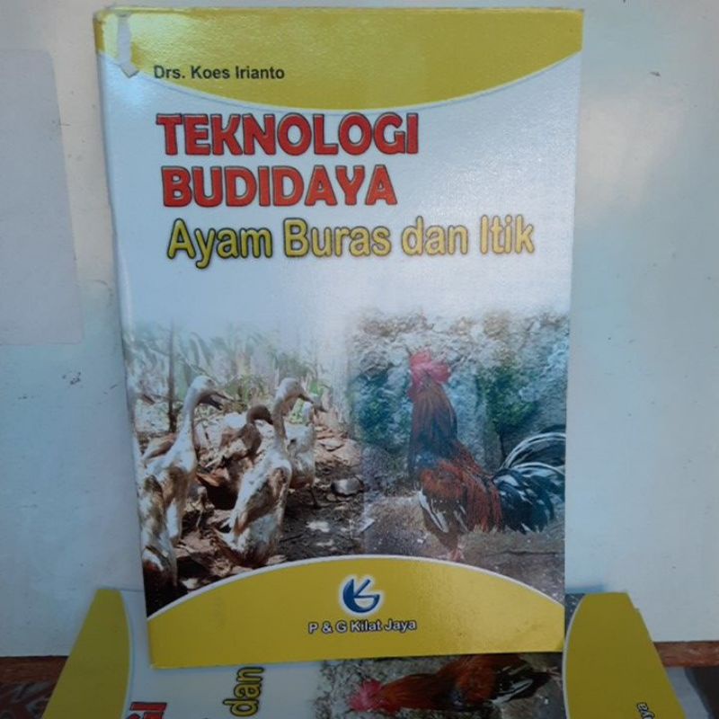 Jual Buku Peternakan TEKNOLOGI BUDIDAYA Ayam Buras Dan Itik Shopee Indonesia