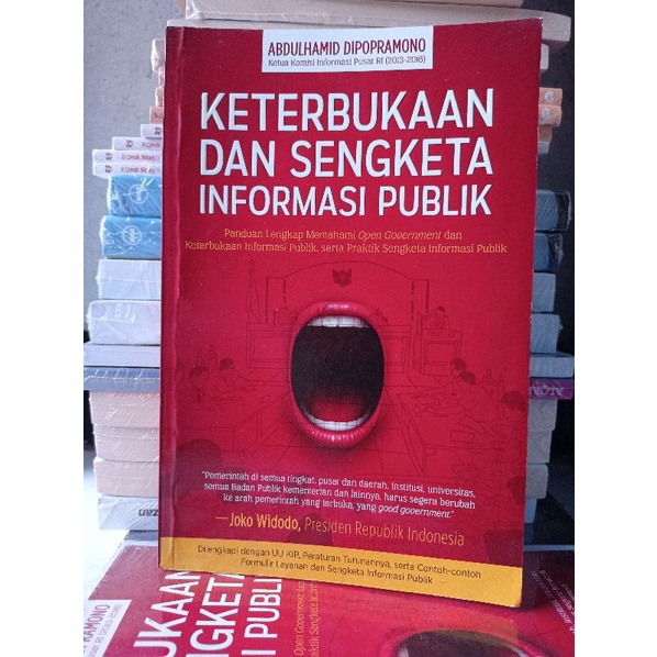 Jual Buku Keterbukaan Dan Sengketa Informasi Publik : Panduan Lengkap ...