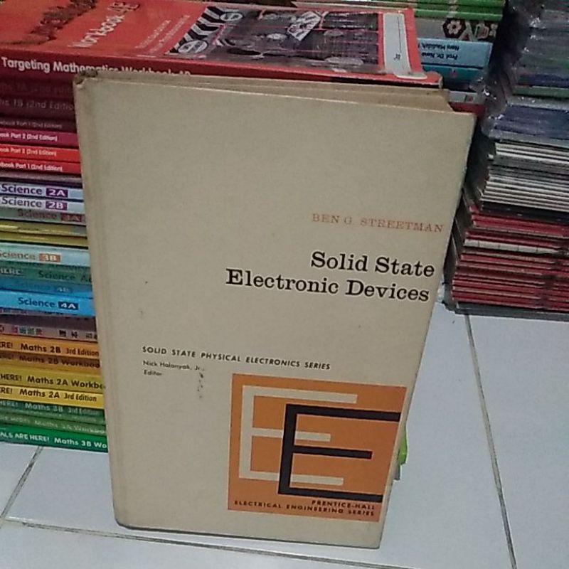 Jual SOLID STATE ELECTRONIC DEVICES.SOLID STATE PHYSICAL ELECTRONICS ...