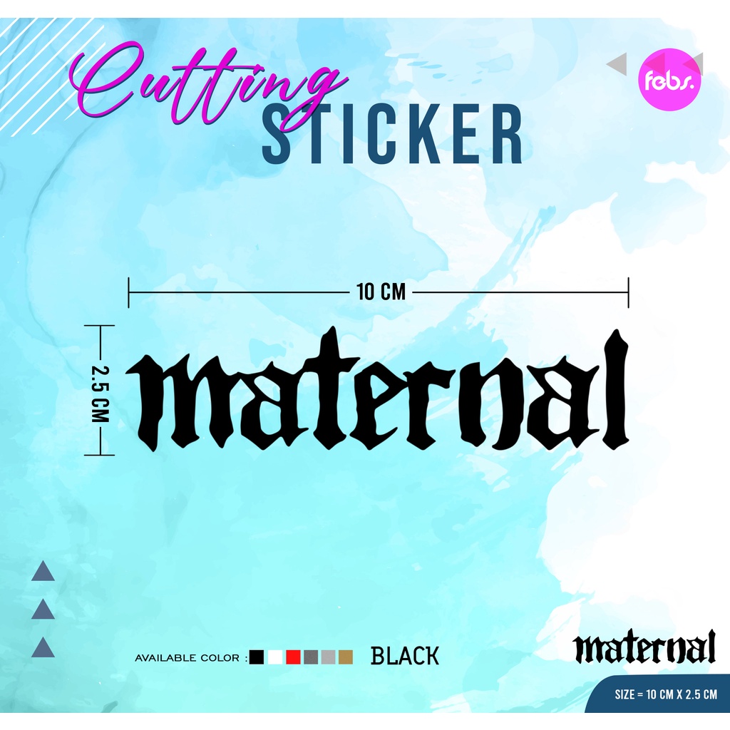 Jual Cutting Sticker Tulisan Logo Maternal Stiker Cutting Tulisan