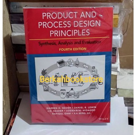Jual Buku Product and Process Design Principles 4th Edition by Seider ...