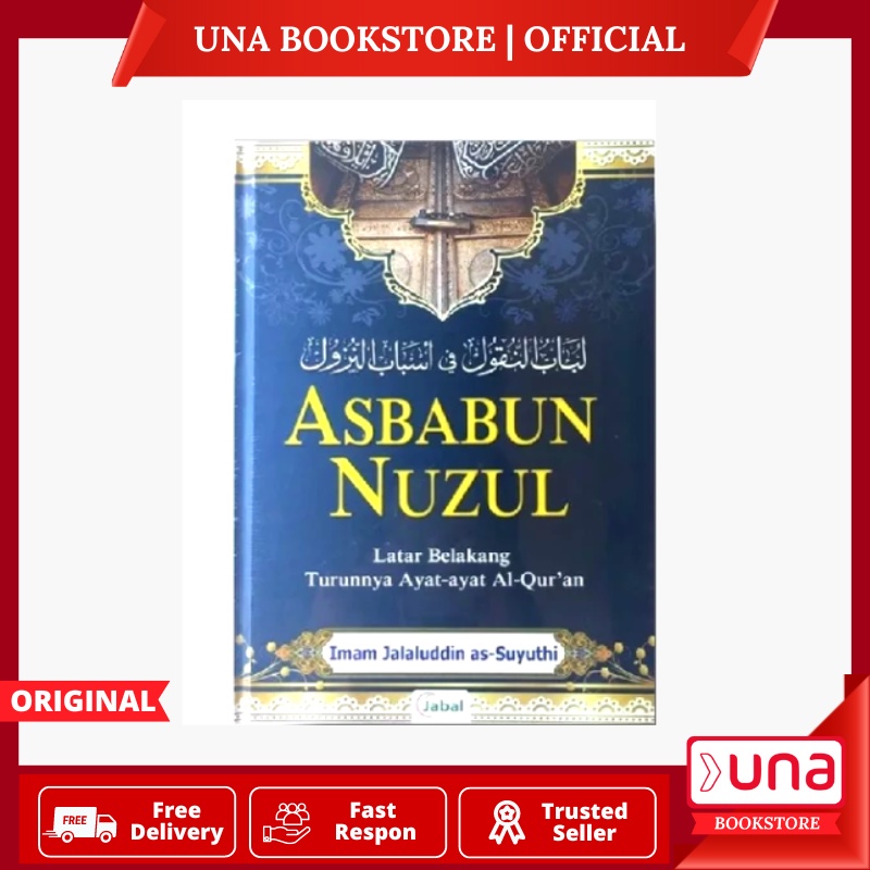 Jual Una - Kitab Terjemahan Asbabun Nuzul Latar Belakang Turunnya Ayat ...