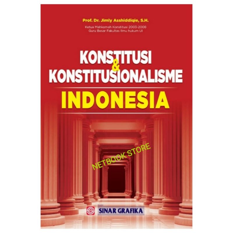 Jual KONSTITUSI DAN KONSTITUSIONALISME INDONESIA - JIMLY ASSHIDDIQIE ...