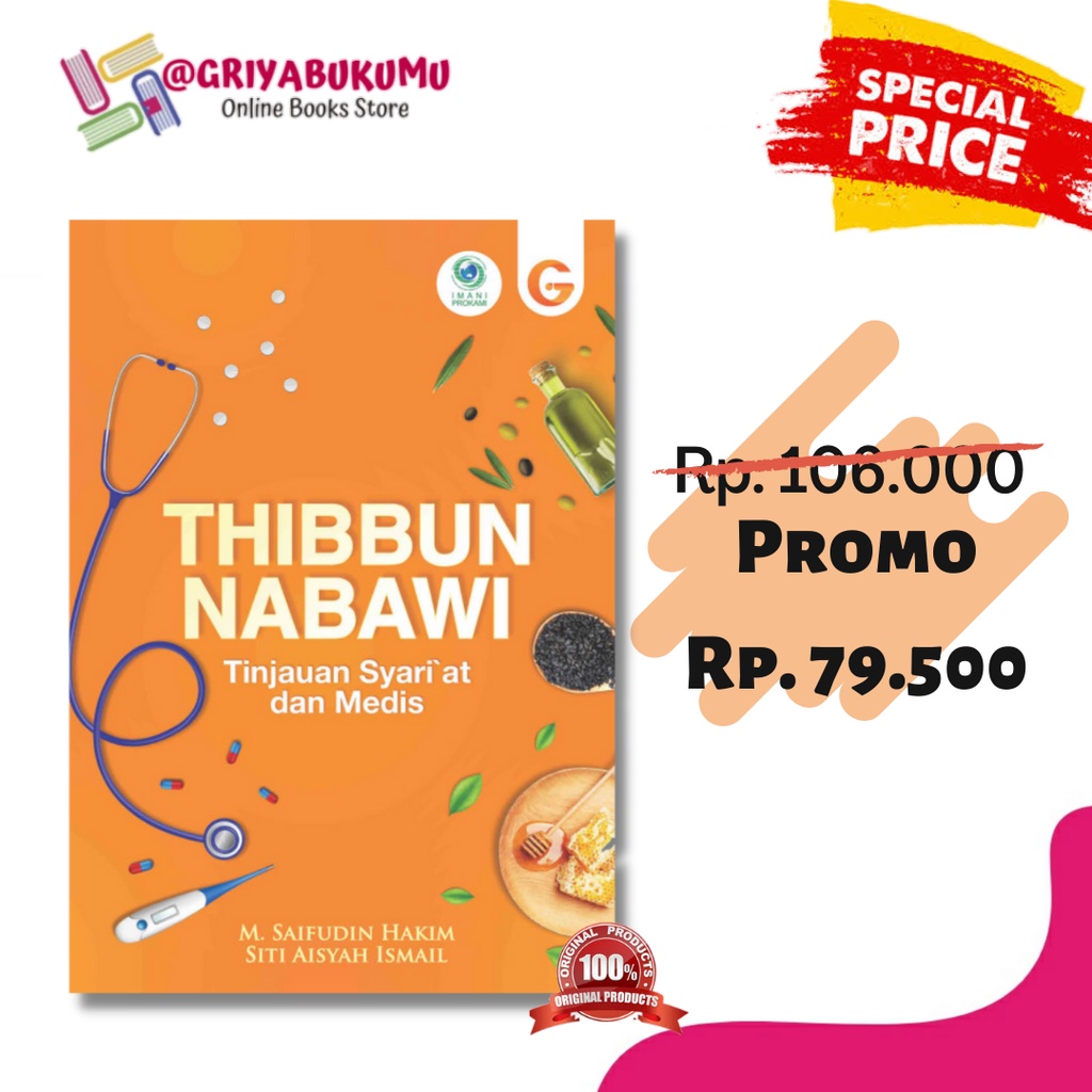 Jual Buku Thibbun Nabawi : Tinjauan Syariat Dan Medis Gema Insani Press ...