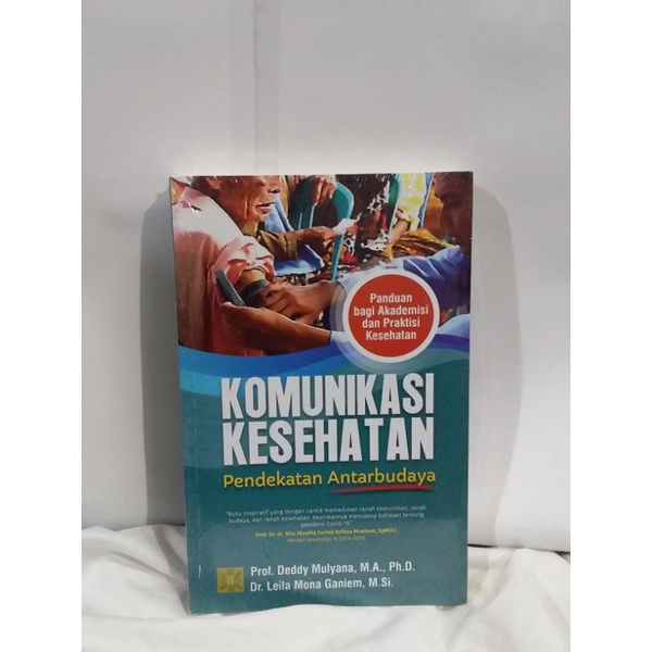 Jual (ORIGINAL) KOMUNIKASI KESEHATAN Pendekatan Antarbudaya - Deddy ...