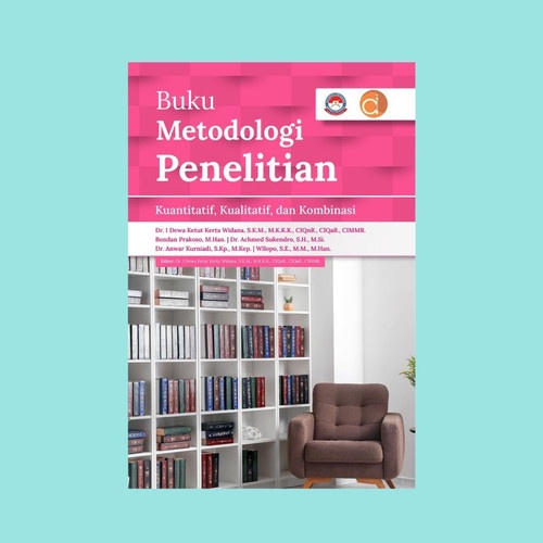 Jual Deepublish Buku Metodologi Penelitian Kuantitatif Kualitatif Dan