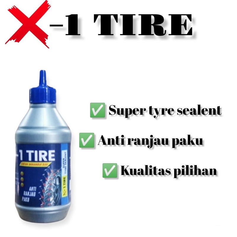 Jual CAIRAN BAN TUBELESS X-1 TIRE 350 ML ANTI BOCOR PREMIUM TERLARIS ...