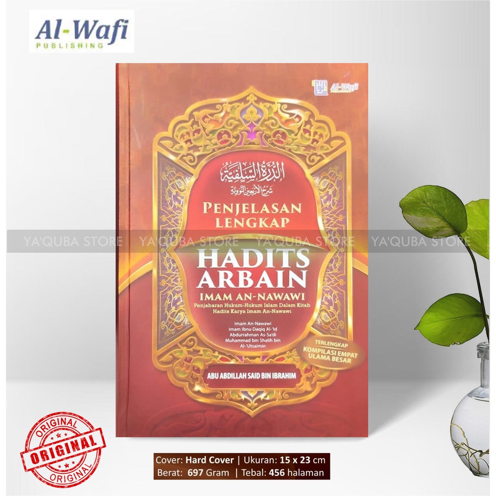 Jual [ AL-WAFI ARAFAH ] BUKU SYARAH PENJELASAN HADITS ARBA'IN IMAM AN ...