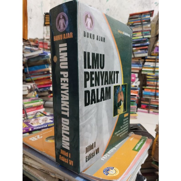 Jual Buku Kedokteran Buku Ajar Ilmu Penyakit Dalam Jilid 1 Edisi VI ...