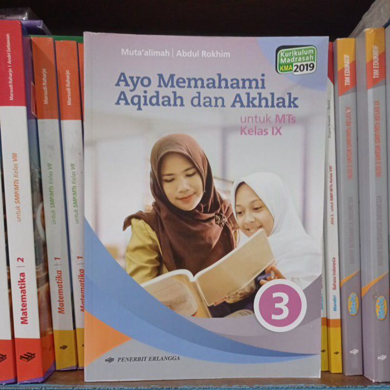 Jual Buku Aqidah dan akhlak untuk MTS kelas 9 kurikulum Madrasah KMA ...