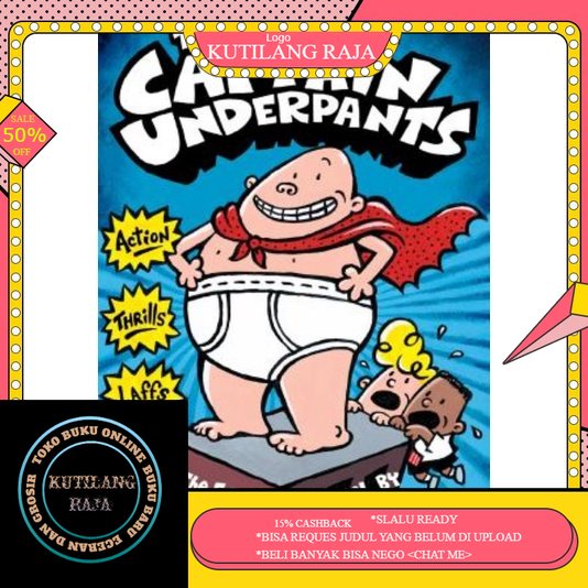 Jual Buku The Adventures Of Captain Underpants, The First Epic Novel ...