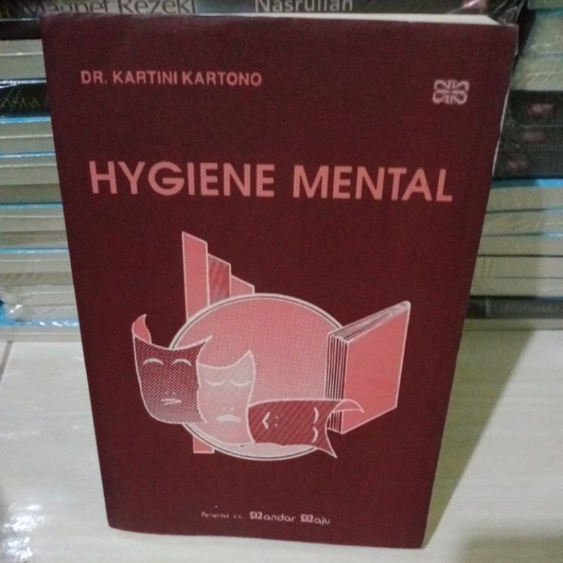 Jual BUKU HYGIENE MENTAL BY DR KARTINI KARTONO | Shopee Indonesia