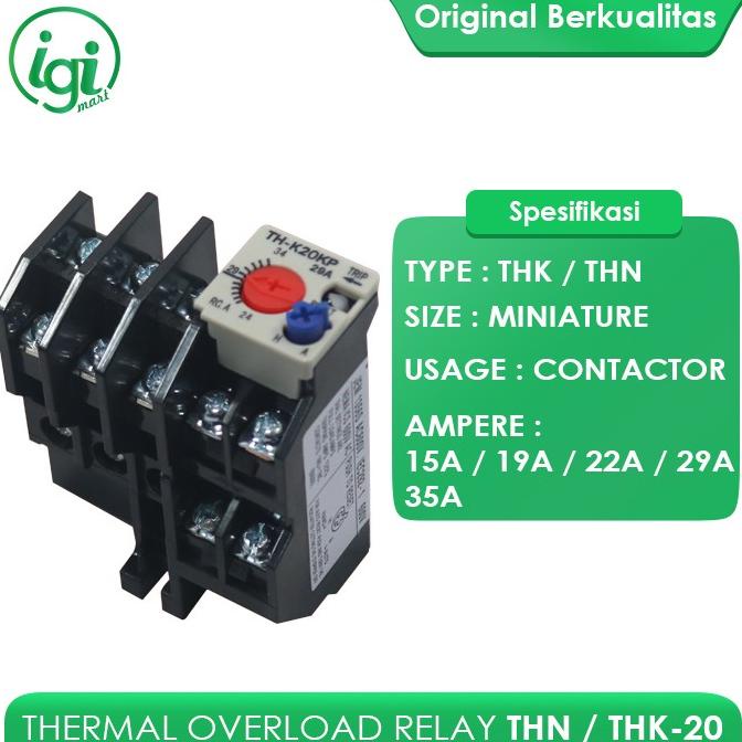 Jual THERMAL OVERLOAD RELAY THK 20 THN 20 OVERLOAD TH-K 20 TH-N 20 ...