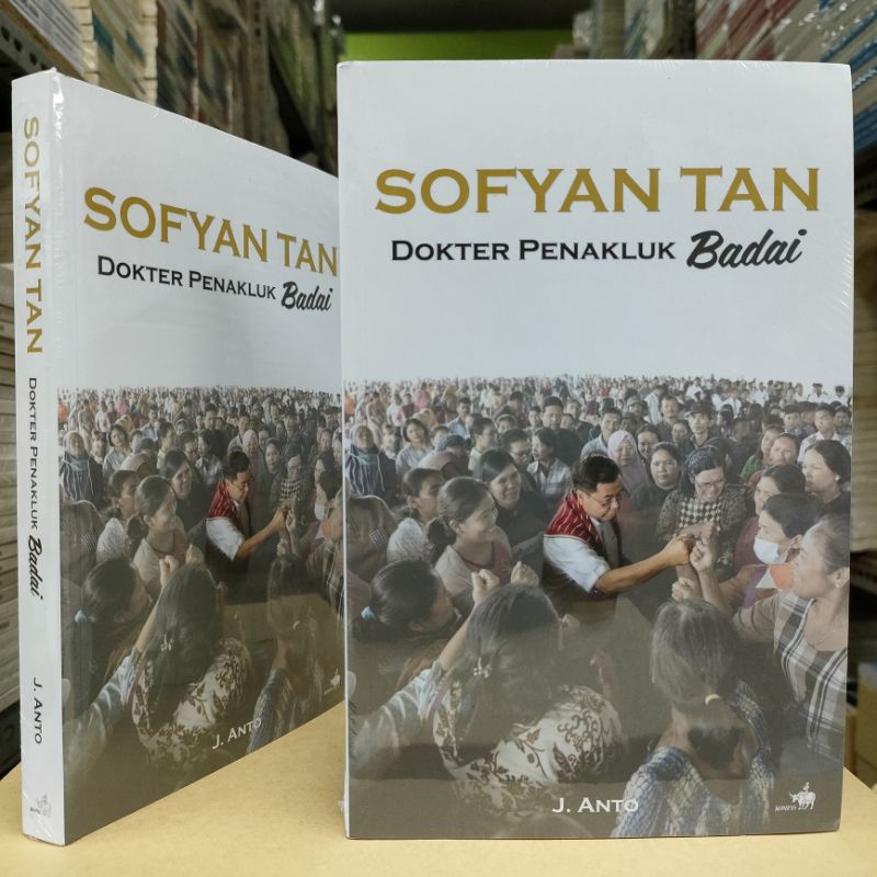 Jual Buku Sofyan Tan Dokter Penakluk Badai Shopee Indonesia 1732