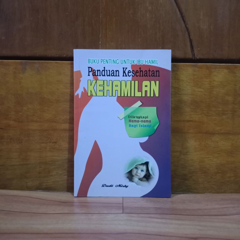 Jual BUKU ORIGINAL PANDUAN KESEHATAN KEHAMILAN - BUKU PENTING UNTUK IBU ...