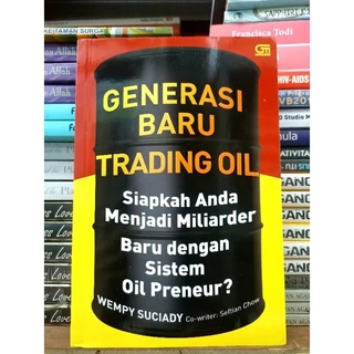 ( PROMO BUKU MURAH ORIGINAL ) BUKU INVESTASI / BISNIS / GENERASI BARU TRADING OIL / BEST SELLER / PENGEMBANGAN DIRI / KARIR