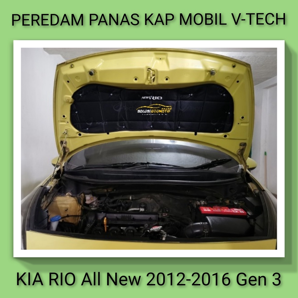 Jual Peredam Panas Kap Mesin Mobil KIA All New RIO 2012-2016 Gen 3 ...