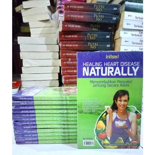 ( PROMO BUKU MURAH ORIGINAL ) BUKU KESEHATAN / HEALING HEART DISEASE NATURALLY / MENYEMBUHKAN PENYAKIT JANTUNG SECARA ALAMI / PARENTING
